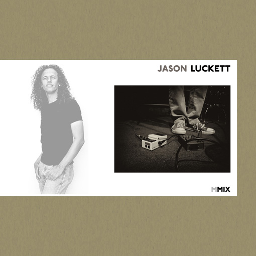 Jason Luckett mMix hard copies available soon, and you can download it today!