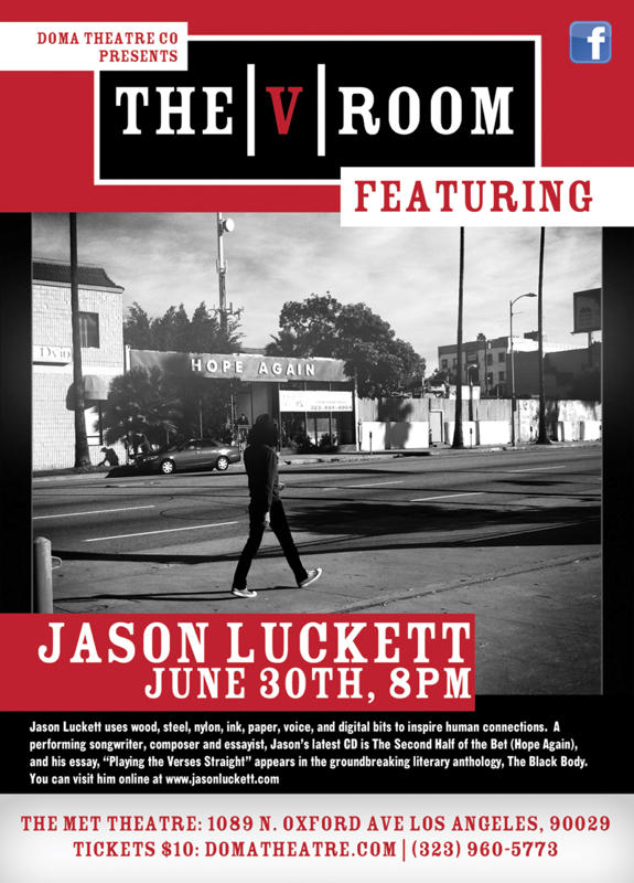 V-ROOM - Jason Luckett, June 30, 2011