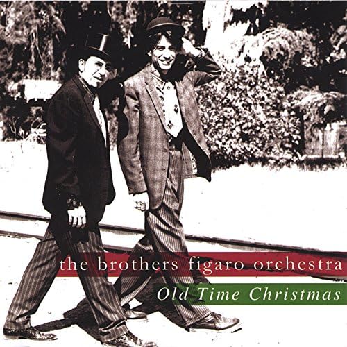 Brothers Figaro, "Old Time Christmas" album cover.